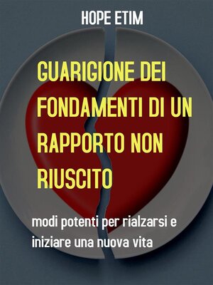 cover image of Guarigione Dei Fondamenti Di Un Rapporto Non Riuscito